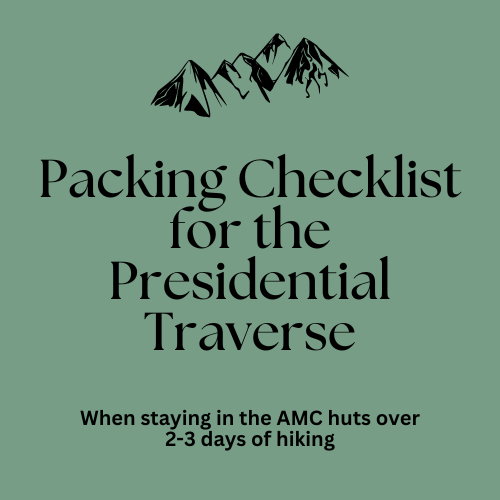 Packing Checklist for the Presidential Traverse